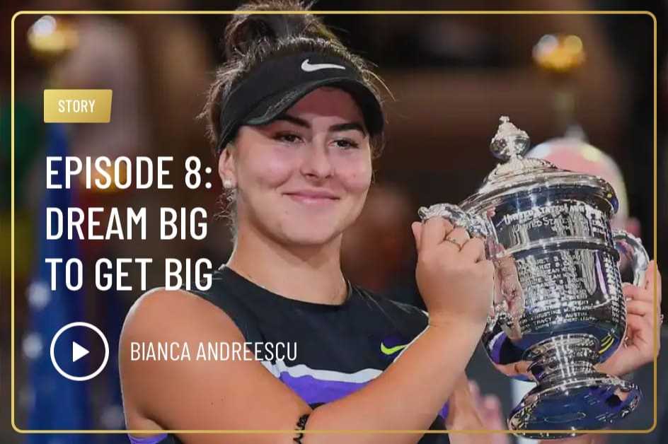 Episode 8: Dream Big to Get Big