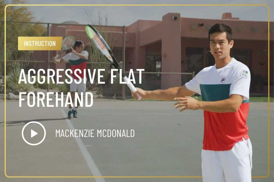 Aggressive Flat Forehand